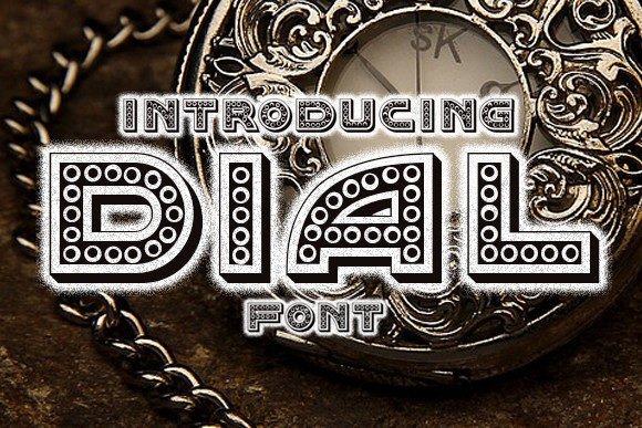 Dial Font: A Decorative Typeface for Craft Creators