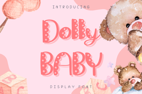 Dolly Baby Style: A Whimsical Typeface for Digital Branding