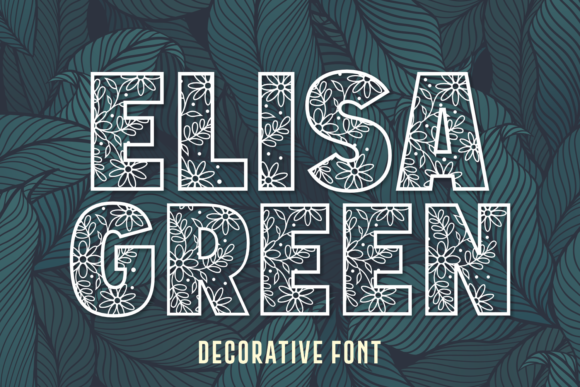 Elisa Green: A Springlike Decorative Typeface for Editorial Design