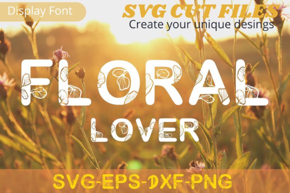 Floral Lover: The Creative Font for Boutique Branding
