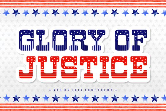 Glory of Justice Font Review: A Decorative Typeface for Bold Campaigns