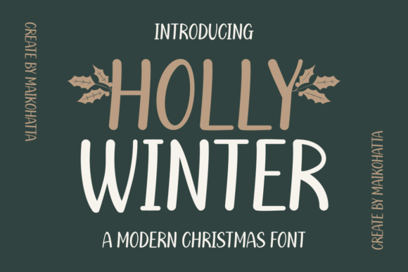 Holly Winter Typeface: Adding Festive Character to Digital Designs