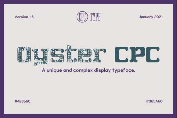 Oyster CPC: A Designer’s Take on Bold Decorative Typography