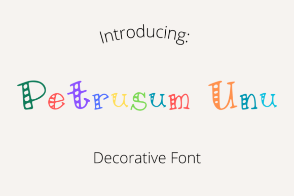 Petrusum Unu: A Playful Typeface for Editorial Magic